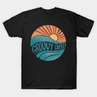 Groovy dad with a cool retro sunset best gift for groovy dads T-Shirt
